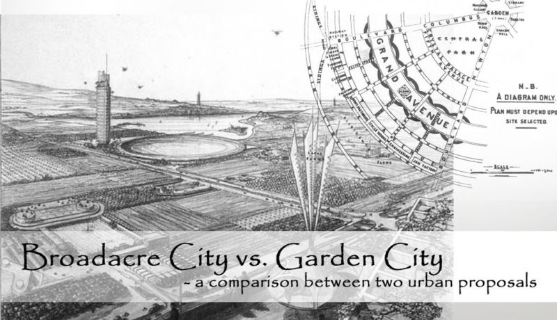 Broadacre City vs Garden City